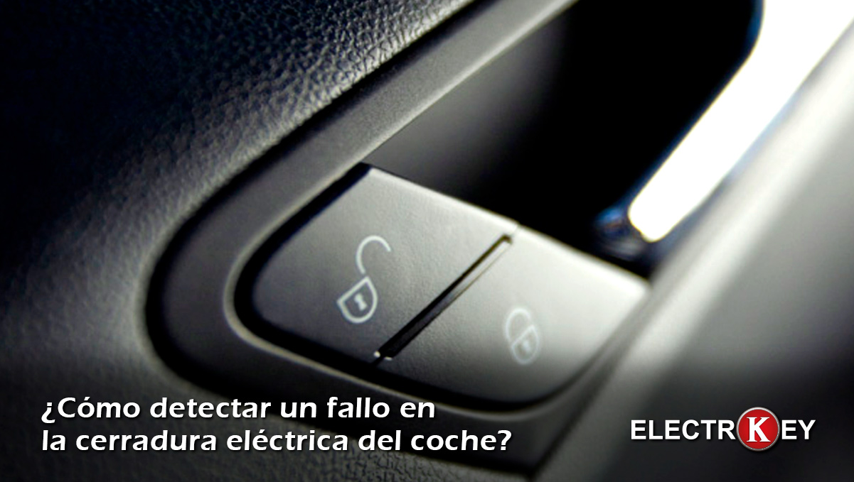 Cómo detectar avería de la cerradura eléctrica del coche -