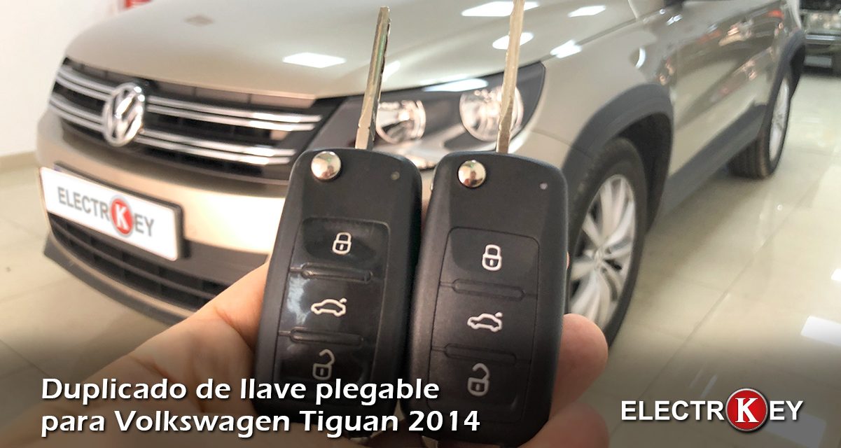 Duplicado de llave para Volkswagen Tiguan año 2014