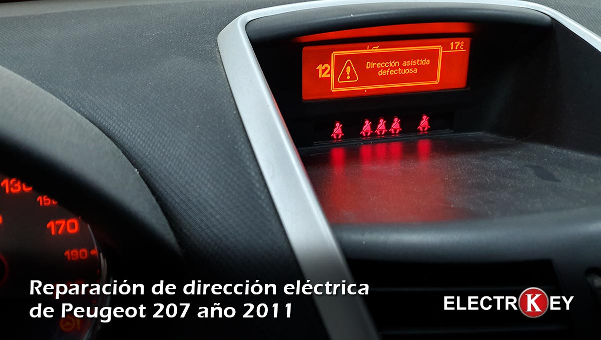Reparación de asistida eléctrica Peugeot 207 2011 - Electrokey