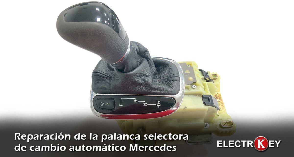 Reparación Palanca Selectora de Mercedes en Albacete
