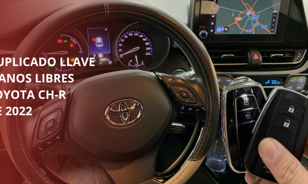 Duplicado llave manos libres Toyota C-HR